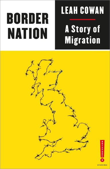 Leah Cowan - Border Nation, Häftad