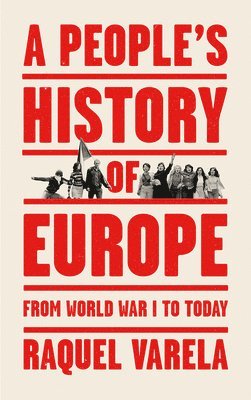 bokomslag A People's History of Europe