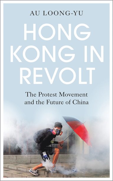 bokomslag Hong Kong in Revolt
