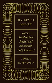 bokomslag Civilizing Money