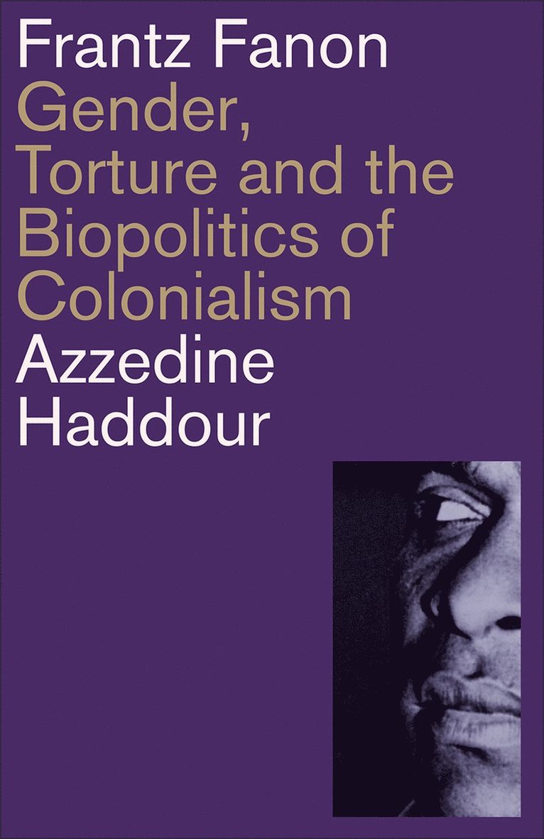 Azzedine Haddour - Frantz Fanon, Häftad