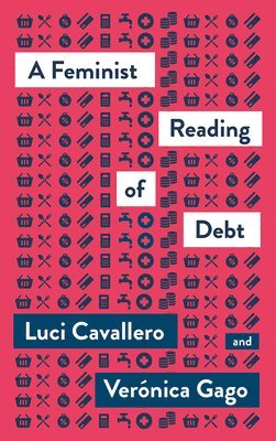 bokomslag A Feminist Reading of Debt