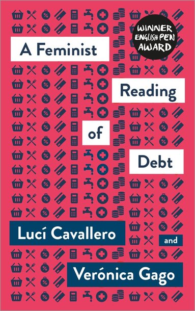 Lucí Cavallero, Verónica Gago - Feminist Reading of Debt, Häftad