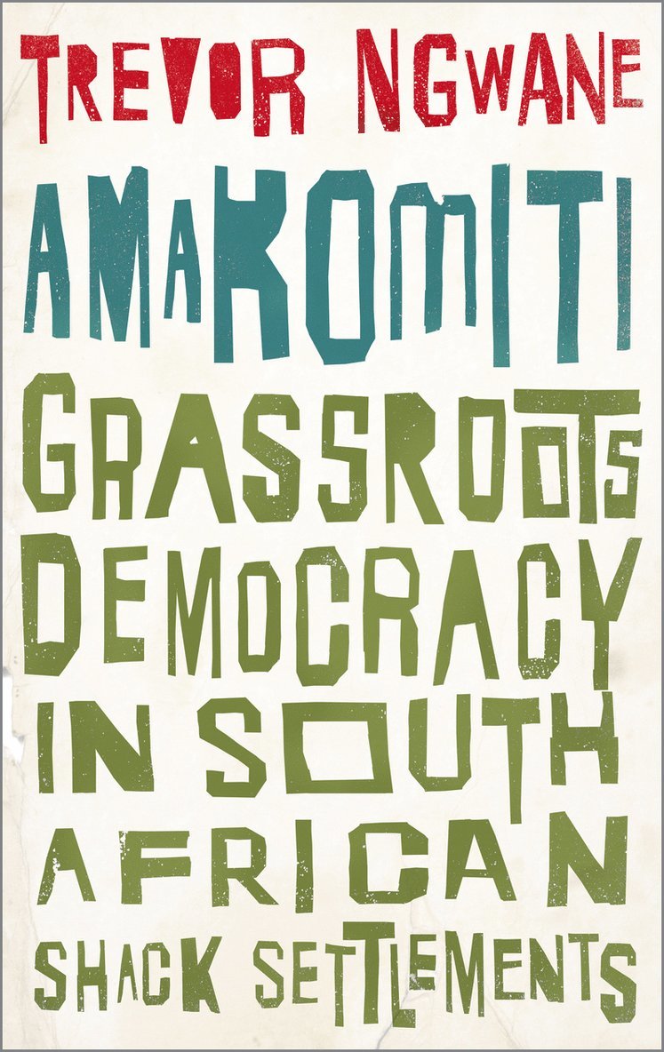 Trevor Ngwane - Amakomiti, Inbunden