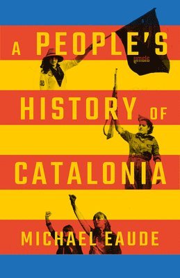 A People's History of Catalonia 1