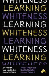 bokomslag Learning Whiteness