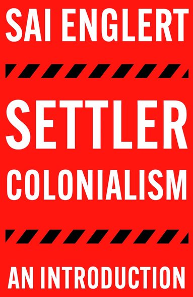 bokomslag Settler Colonialism