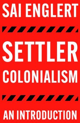 Settler Colonialism 1