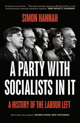 Simon Hannah - Party with Socialists in It, Häftad