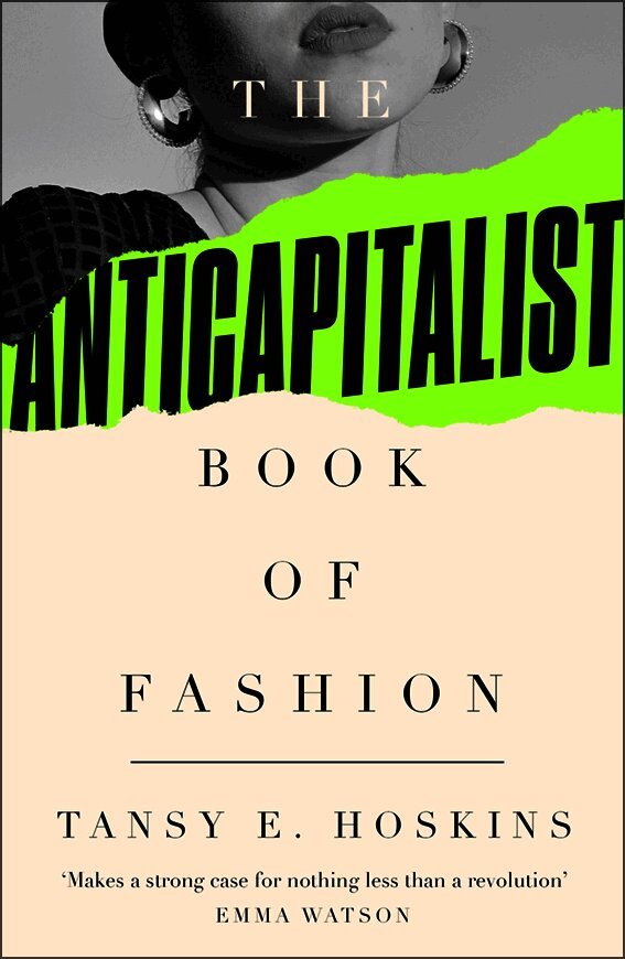 Anti-Capitalist Book of Fashion