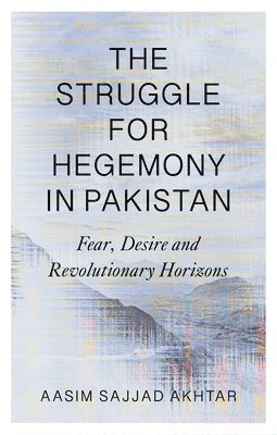 bokomslag The Struggle for Hegemony in Pakistan