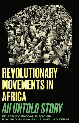 Revolutionary Movements in Africa 1