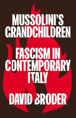 Mussolini's Grandchildren 1