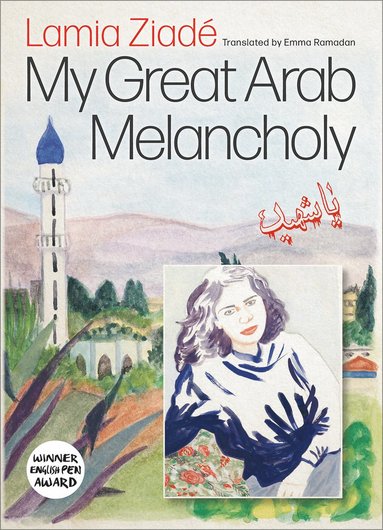 bokomslag My Great Arab Melancholy