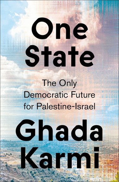 Ghada Karmi - One State, Häftad