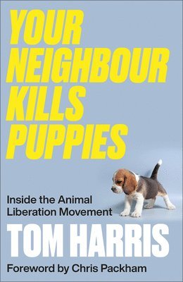 bokomslag Your Neighbour Kills Puppies