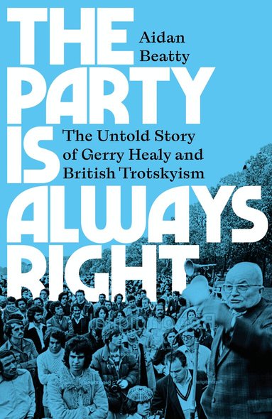 Aidan Beatty - Party is Always Right, Häftad