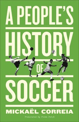 A People's History of Soccer 1