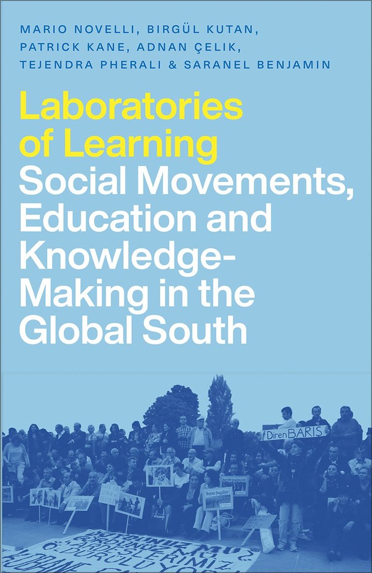Mario Novelli, Birgül Kutan, Patrick Kane, Adnan Celik, Tejendra Pherali, Saranel Benjamin, Birgul Kutan - Laboratories of Learning, Häftad