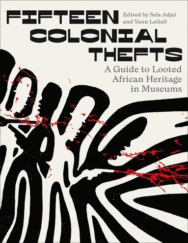 bokomslag Fifteen Colonial Thefts