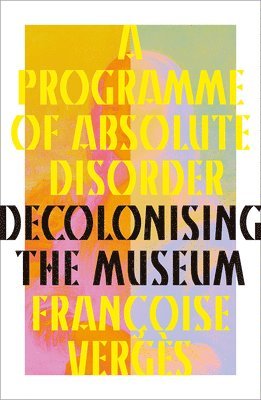 A Programme of Absolute Disorder 1
