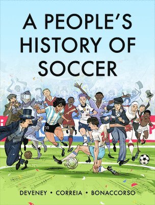A People's History of Soccer