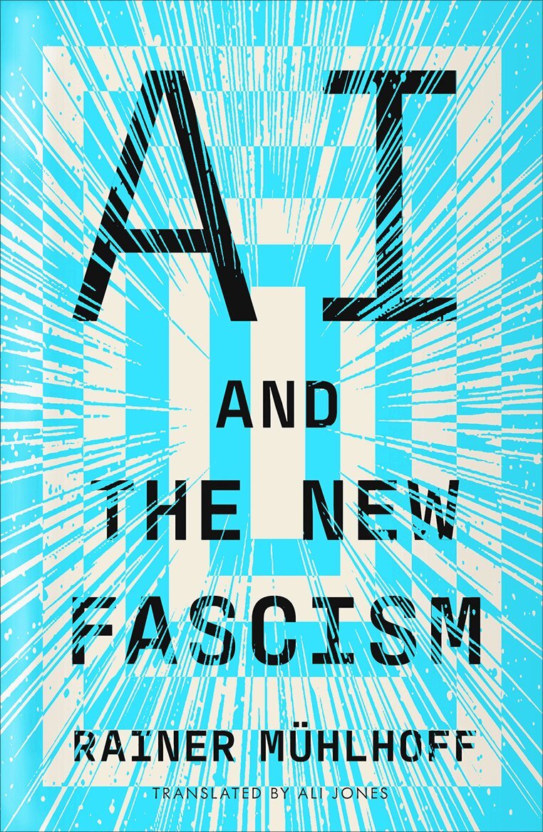 Rainer Mühlhoff - AI and the New Fascism, Häftad