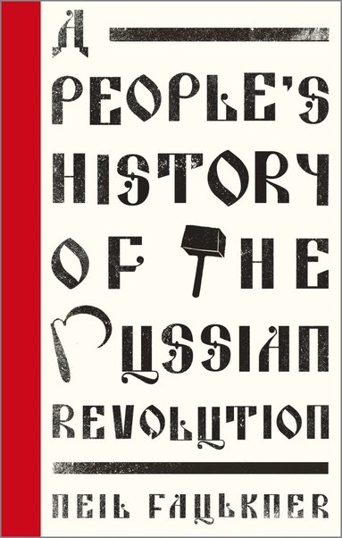 bokomslag People's History of the Russian Revolution