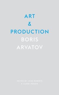 bokomslag Art and Production