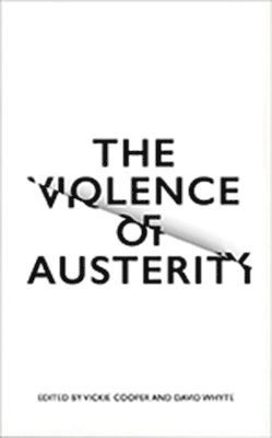 The Violence of Austerity 1