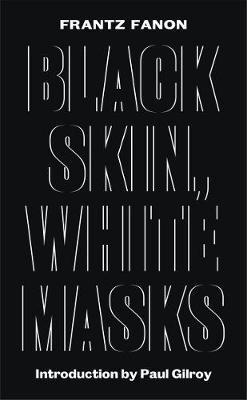 bokomslag Black Skin, White Masks