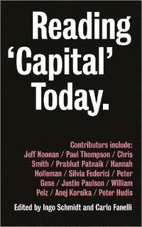bokomslag Reading 'Capital' Today