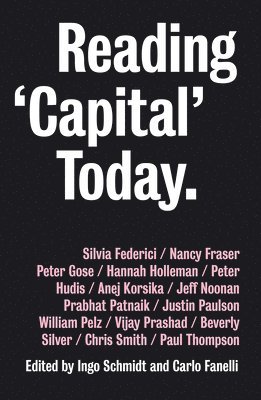 bokomslag Reading 'Capital' Today