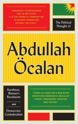 Political Thought of Abdullah Öcalan