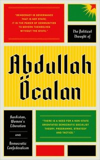 bokomslag The Political Thought of Abdullah calan