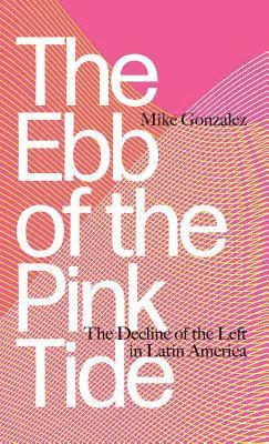 Ebb of the Pink Tide