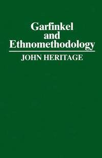 bokomslag Garfinkel and Ethnomethodology