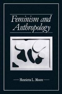 bokomslag Feminism and Anthropology