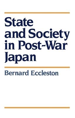 State and Society in Post-War Japan 1