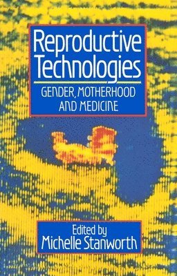 bokomslag Reproductive Technologies