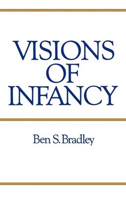 bokomslag Visions of Infancy