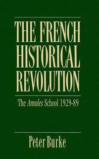 bokomslag The French Historical Revolution