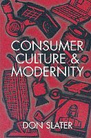 bokomslag Consumer Culture and Modernity