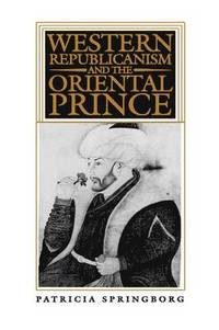 bokomslag Western Republicanism and the Oriental Prince