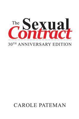 Carole Pateman - Sexual Contract, Häftad