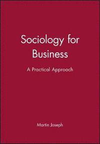 bokomslag Sociology for Business
