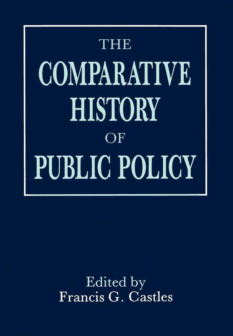 Francis G. Castles, Castles, Francis G Castles - Comparative History of Public Policy, Inbunden