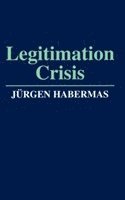 Jürgen Habermas - Legitimation Crisis, Häftad