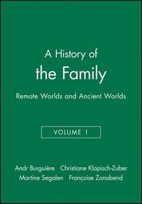 bokomslag History of the Family - Distant Worlds, Ancient Worlds V 1