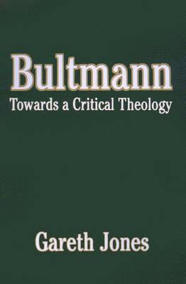 Gareth Jones - Bultmann, Inbunden